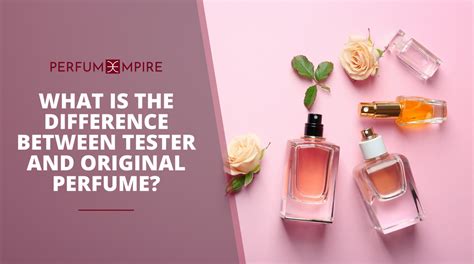 difference between tester and perfume|perfume tester concentration.